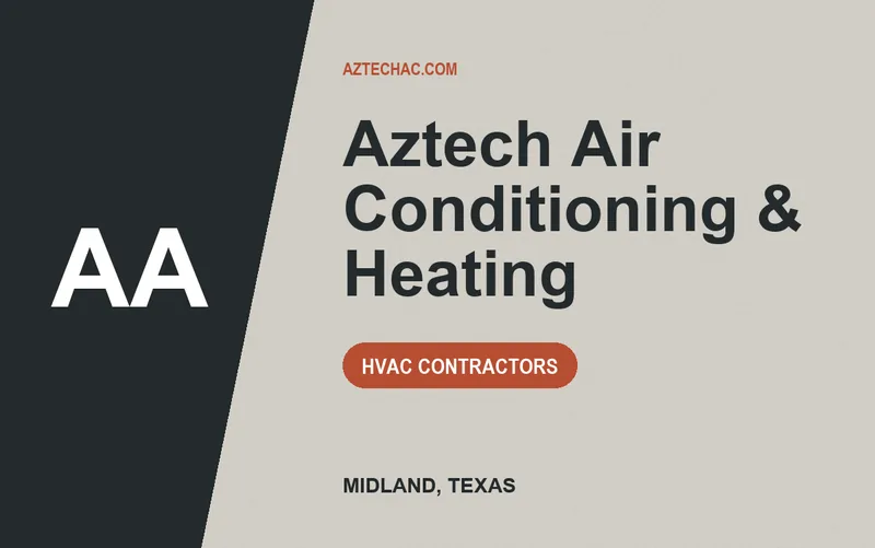 Aztech Air Conditioning & Heating in Midland, Texas
