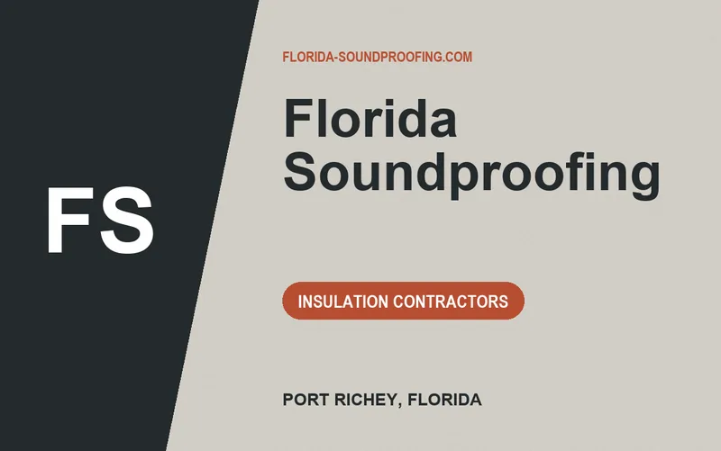 Florida Soundproofing in Port Richey, Florida
