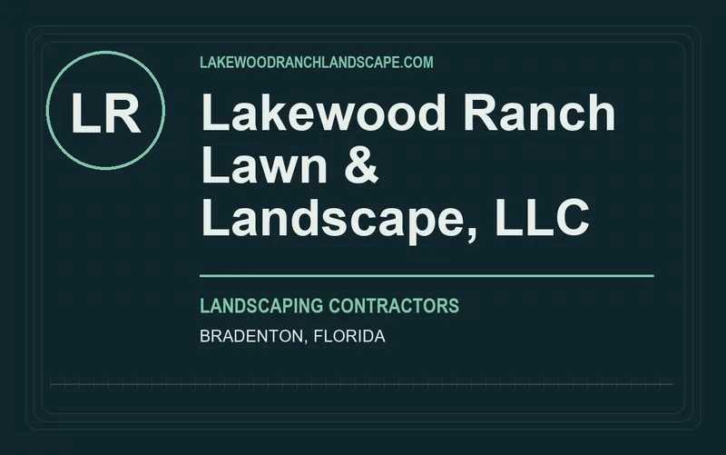Lakewood Ranch Lawn & Landscape, LLC in Bradenton, Florida