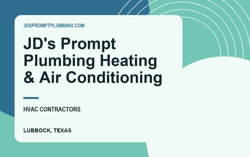 JD's Prompt Plumbing Heating & Air Conditioning in Lubbock, Texas