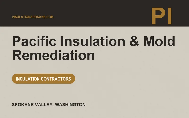 Pacific Insulation & Mold Remediation in Spokane Valley, Washington