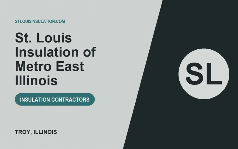 St. Louis Insulation of Metro East Illinois in Troy, Illinois
