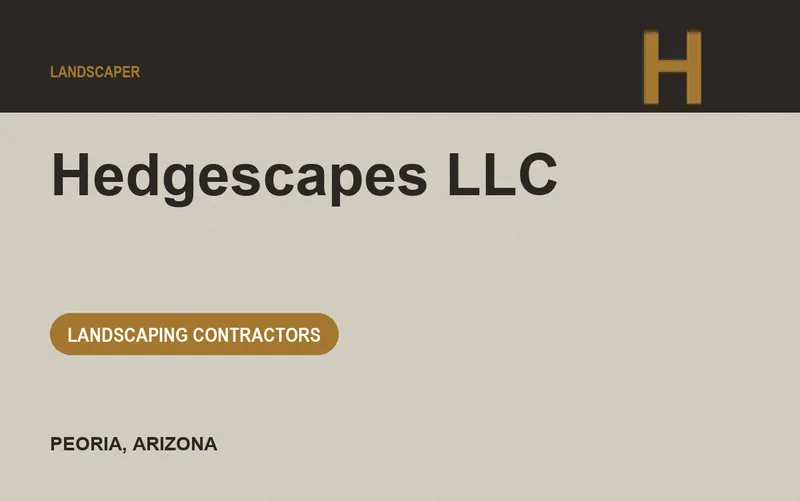 Hedgescapes LLC in Peoria, Arizona