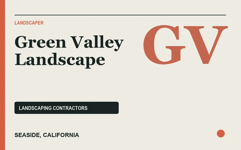 Green Valley Landscape in Seaside, California
