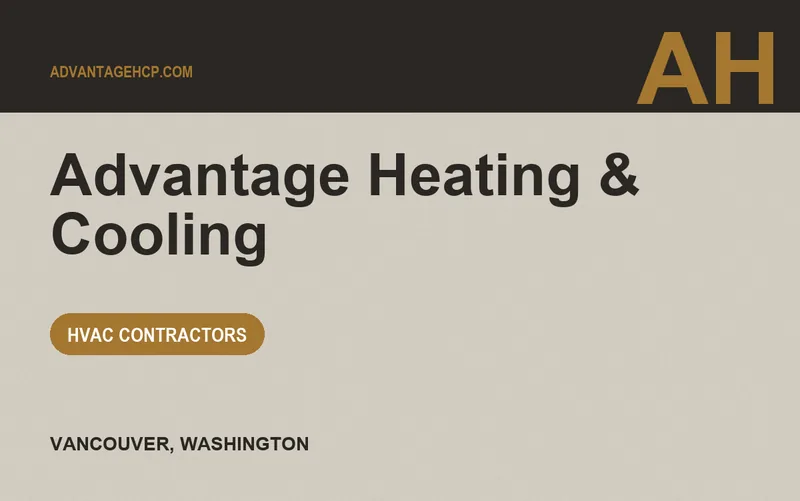 Advantage Heating & Cooling in Vancouver, Washington