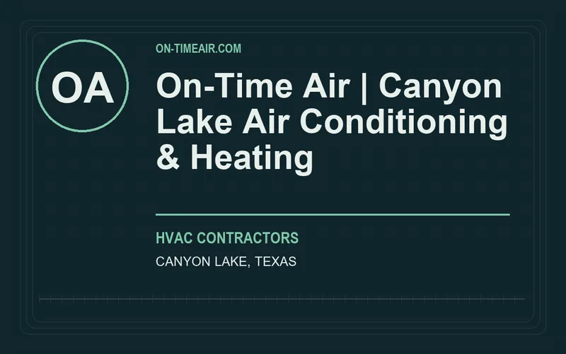 On-Time Air | Canyon Lake Air Conditioning & Heating in Canyon Lake, Texas