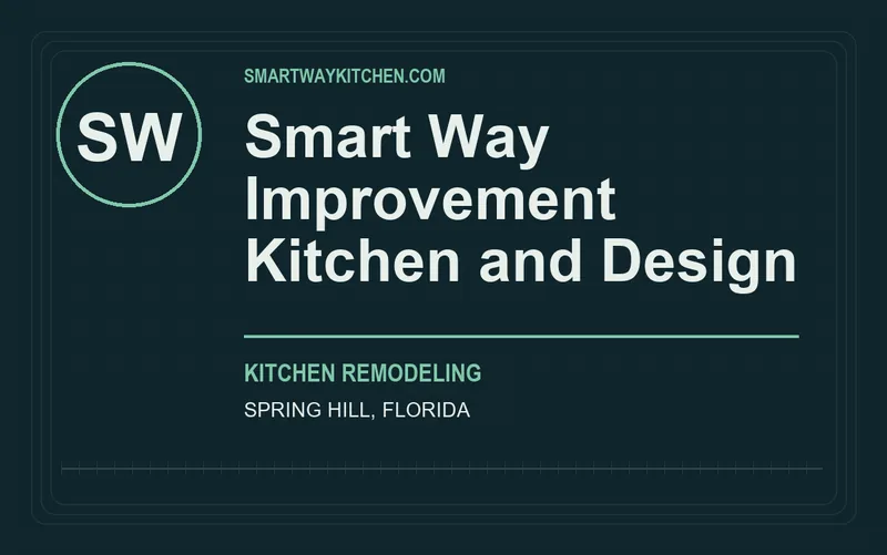 Smart Way Improvement Kitchen and Design in Spring Hill, Florida
