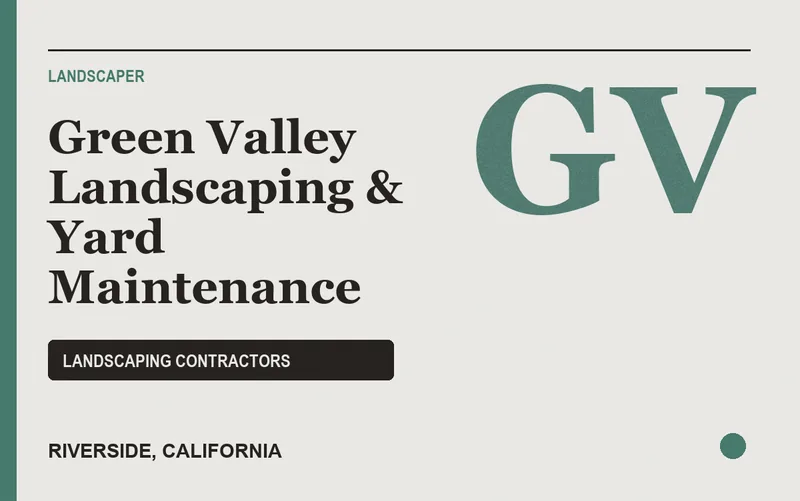Green Valley Landscaping & Yard Maintenance in Riverside, California
