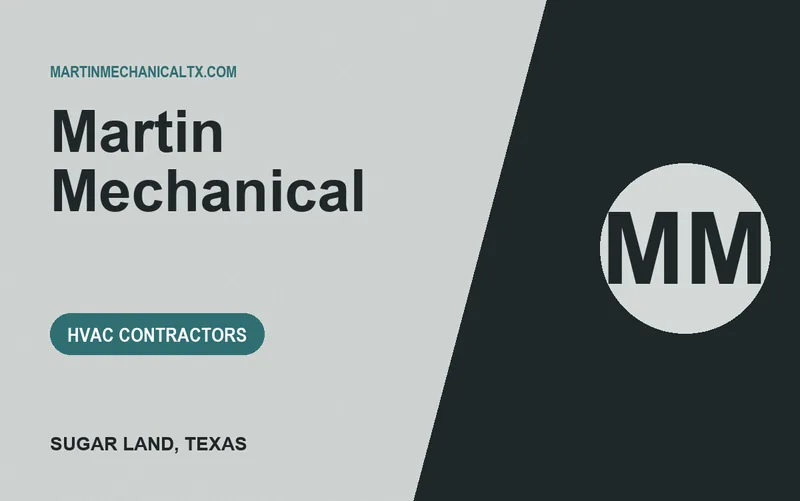 Martin Mechanical in Sugar Land, Texas