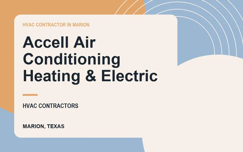 Accell Air Conditioning Heating & Electric in Marion, Texas