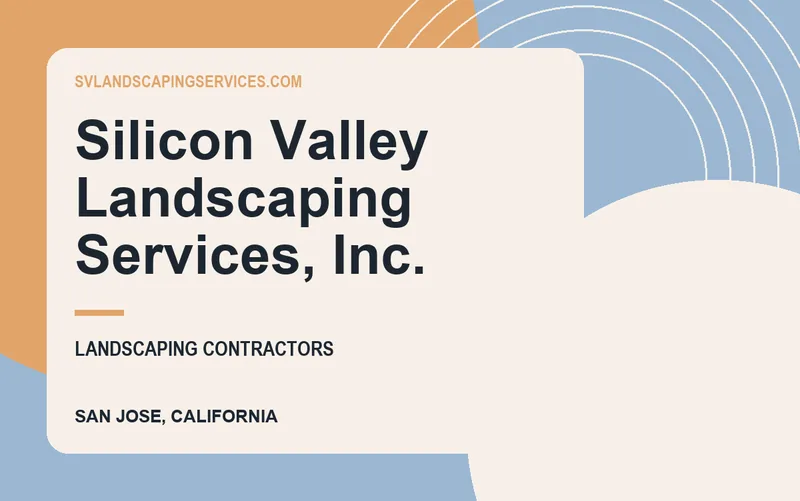 Silicon Valley Landscaping Services, Inc. in San Jose, California