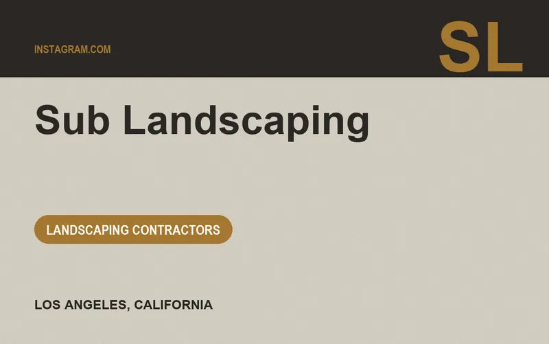Sub Landscaping in Los Angeles, California