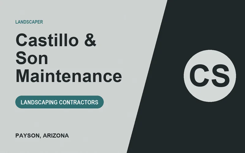 Castillo & Son Maintenance in Payson, Arizona