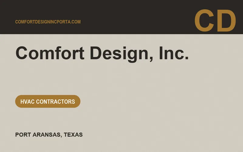 Comfort Design, Inc. in Port Aransas, Texas