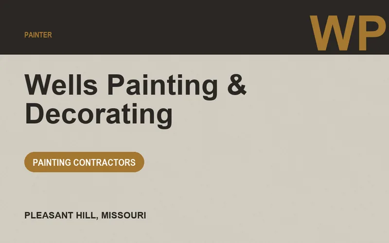 Wells Painting & Decorating in Pleasant Hill, Missouri
