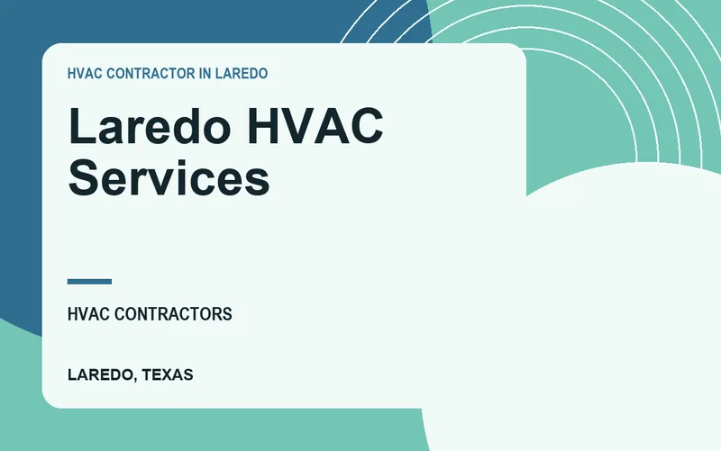 Laredo HVAC Services in Laredo, Texas