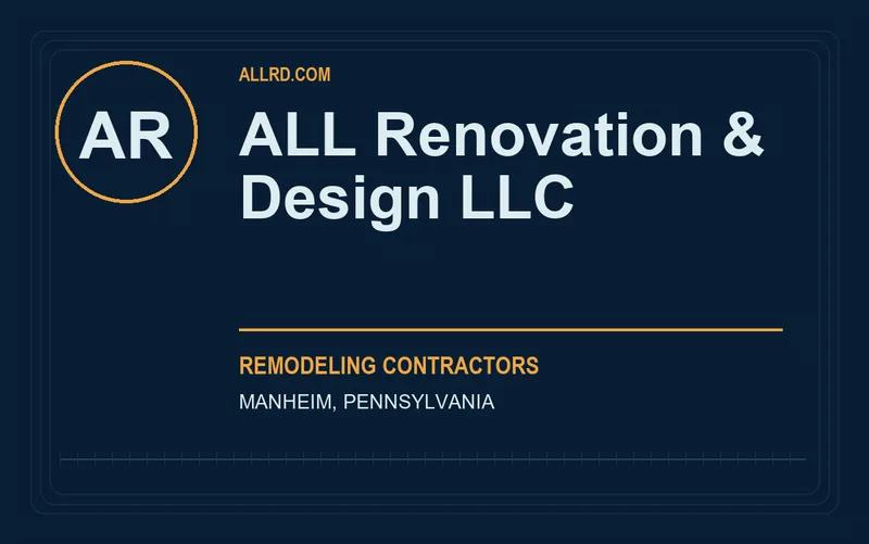 ALL Renovation & Design LLC in Manheim, Pennsylvania