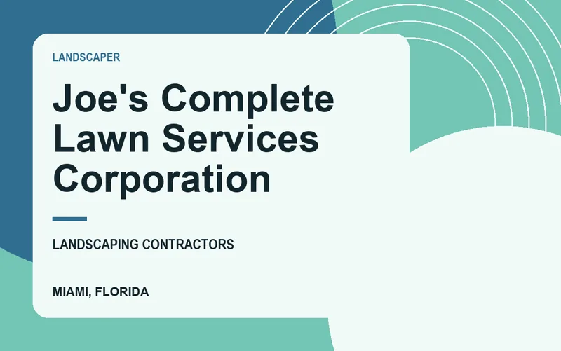 Joe's Complete Lawn Services Corporation in Miami, Florida
