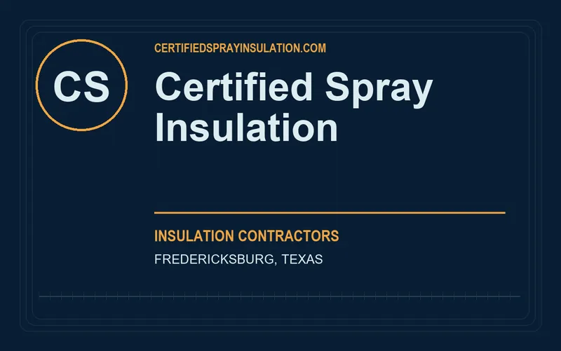Certified Spray Insulation in Fredericksburg, Texas