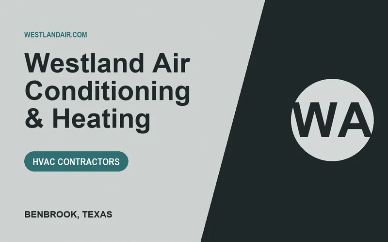 Westland Air Conditioning & Heating in Benbrook, Texas