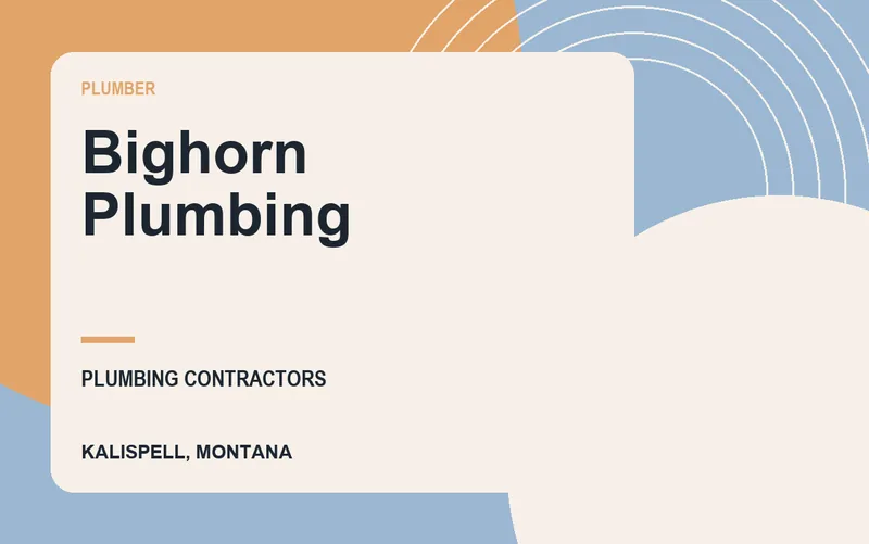 Bighorn Plumbing in Kalispell, Montana