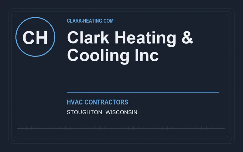 Clark Heating & Cooling Inc in Stoughton, Wisconsin