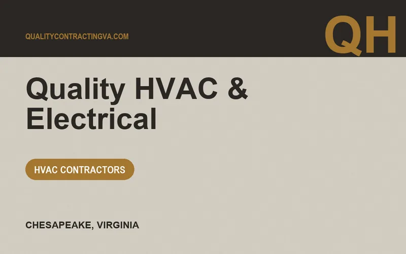 Quality HVAC & Electrical in Chesapeake, Virginia