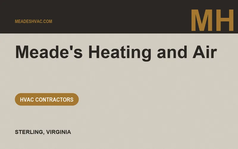 Meade's Heating and Air in Sterling, Virginia
