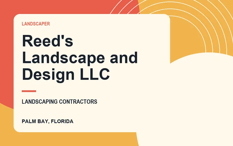 Reed's Landscape and Design LLC in Palm Bay, Florida