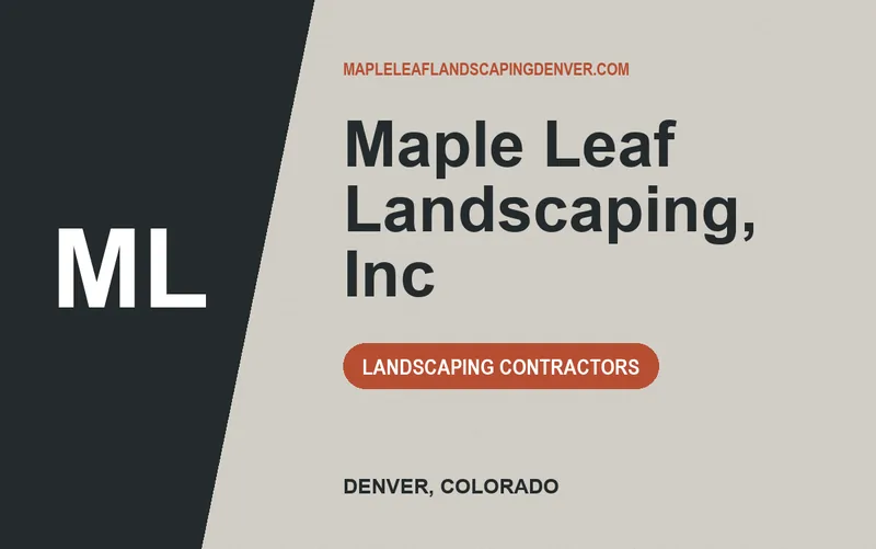 Maple Leaf Landscaping, Inc in Denver, Colorado