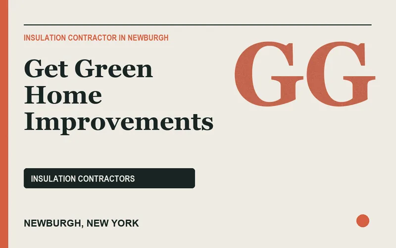 Get Green Home Improvements in Newburgh, New York