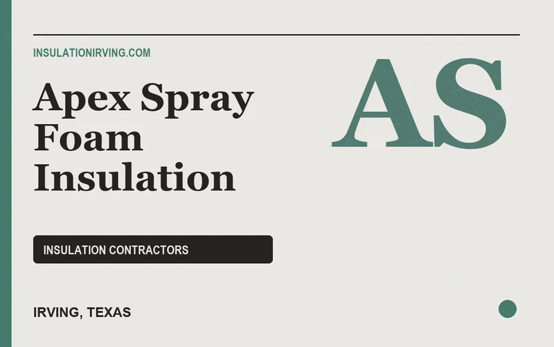 Apex Spray Foam Insulation in Irving, Texas