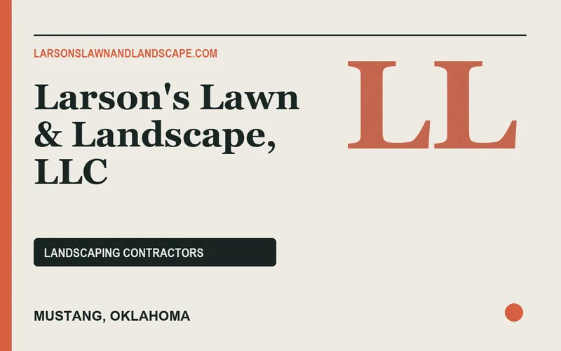 Larson's Lawn & Landscape, LLC in Mustang, Oklahoma