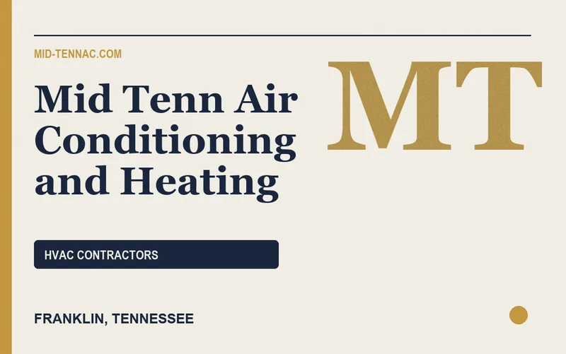 Mid Tenn Air Conditioning and Heating in Franklin, Tennessee