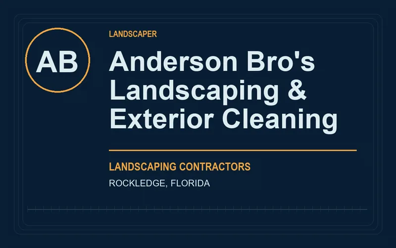 Anderson Bro's Landscaping & Exterior Cleaning in Rockledge, Florida