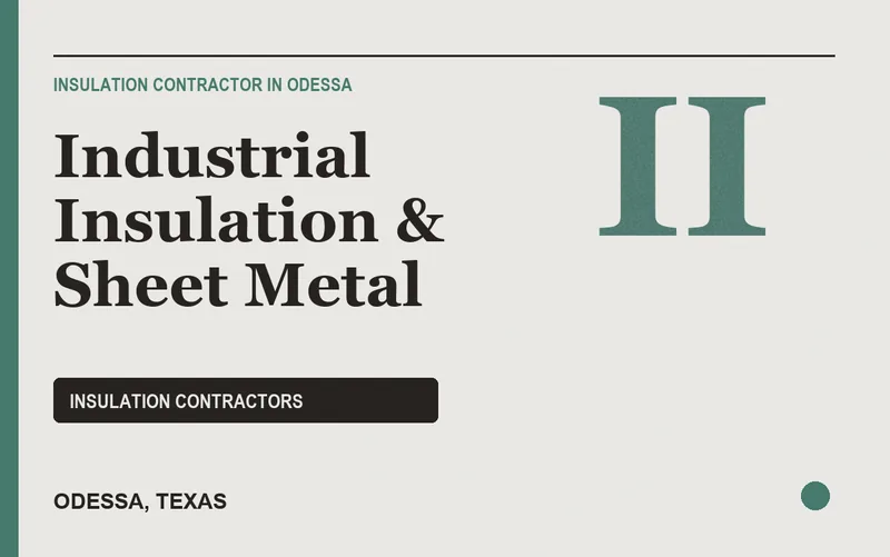 Industrial Insulation & Sheet Metal in Odessa, Texas