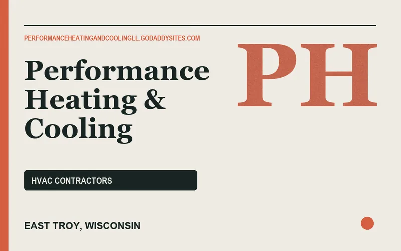 Performance Heating & Cooling in East Troy, Wisconsin