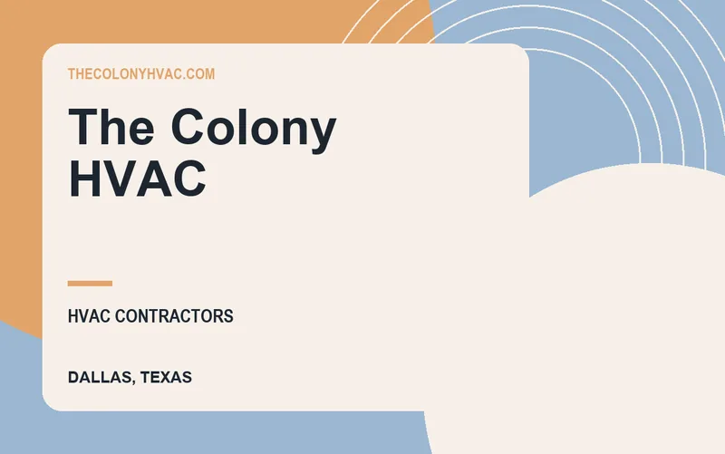 The Colony HVAC in Dallas, Texas