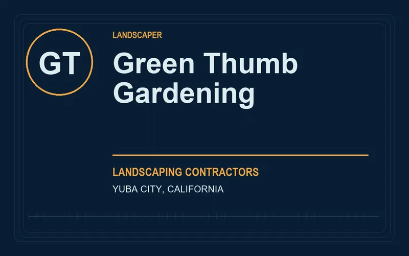 Green Thumb Gardening in Yuba City, California