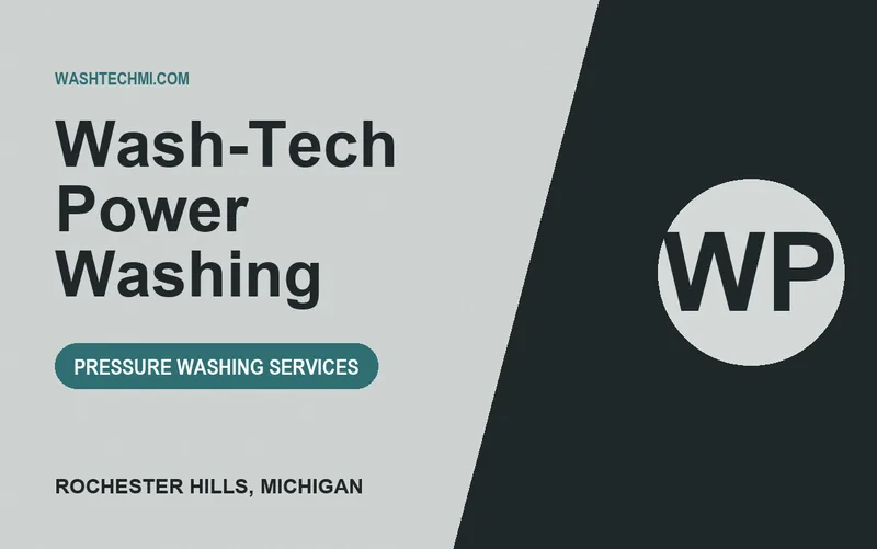 Wash-Tech Power Washing in Rochester Hills, Michigan
