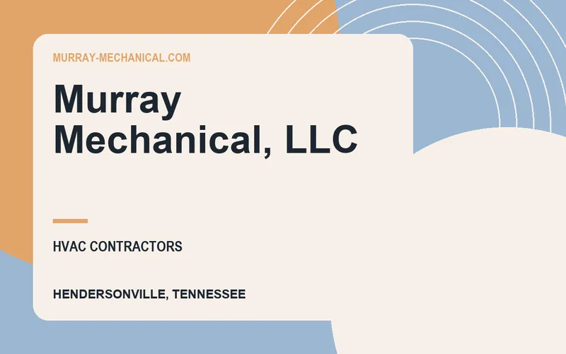 Murray Mechanical, LLC in Hendersonville, Tennessee