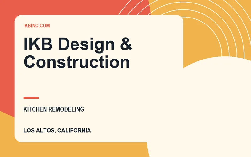 IKB Design & Construction in Los Altos, California