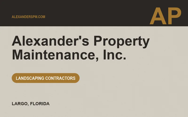 Alexander's Property Maintenance, Inc. in Largo, Florida
