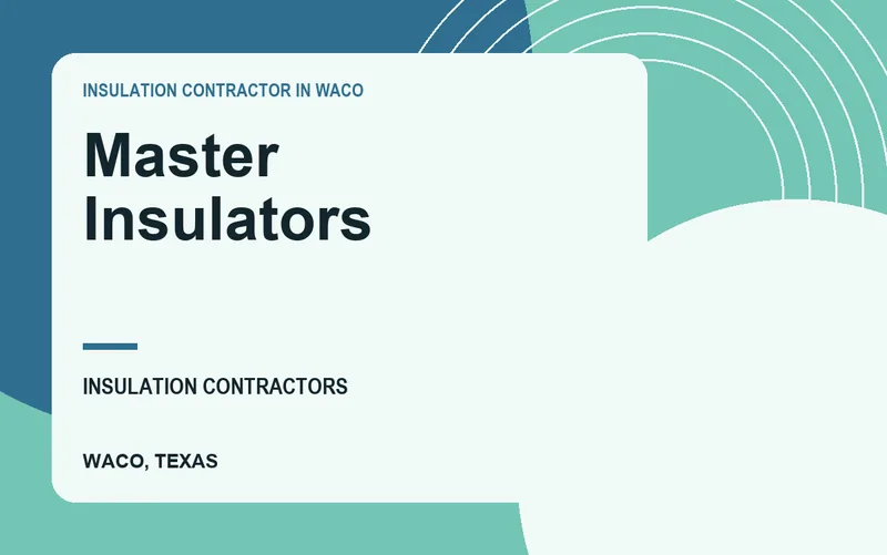 Master Insulators in Waco, Texas