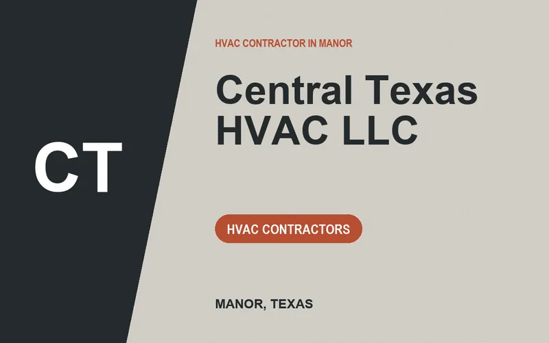 Central Texas HVAC LLC in Manor, Texas
