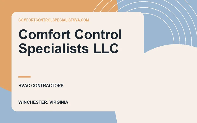Comfort Control Specialists LLC in Winchester, Virginia