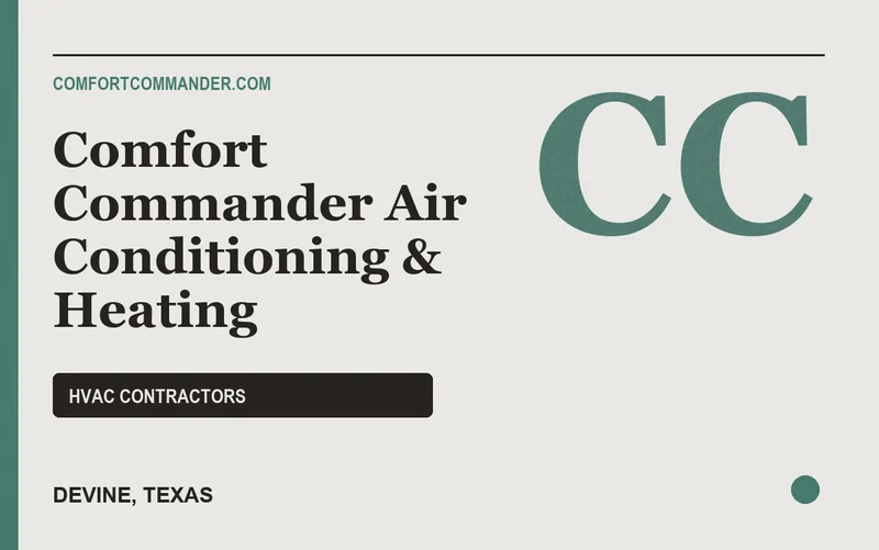 Comfort Commander Air Conditioning & Heating in Devine, Texas