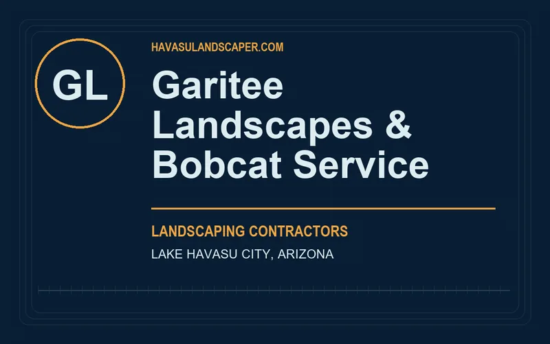 Garitee Landscapes & Bobcat Service in Lake Havasu City, Arizona