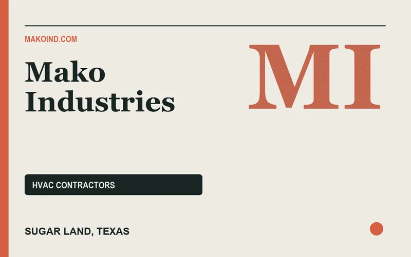 Mako Industries in Sugar Land, Texas