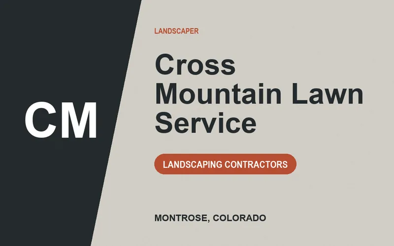 Cross Mountain Lawn Service in Montrose, Colorado